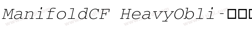 ManifoldCF HeavyObli字体转换